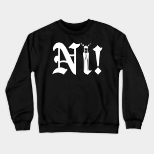 Ni! Crewneck Sweatshirt